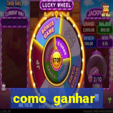 como ganhar dinheiro nos slots